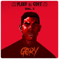 Blood & Gore Vol. 2