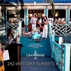 242-WESTBAY-SUNSETS #10 \\ live @ Sunset Beach Club, Nassau, Bahamas