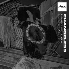IDA Radio: Changeless w/ Exploited Body & APEAK - 2nd November 2022