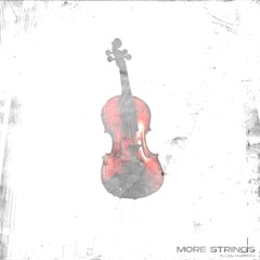 More Strings (prod. Allen Madison)