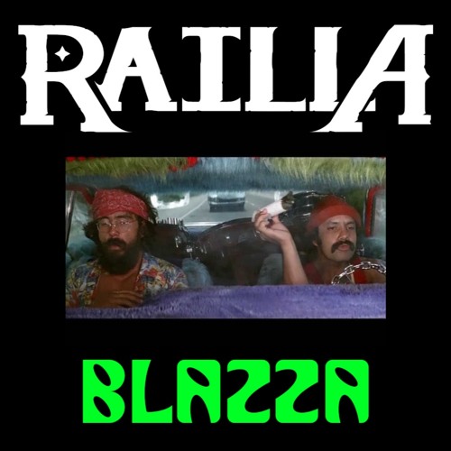 RAILLA - BLAZZA
