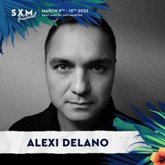 Alexi Delano @ SXM Festival 2022