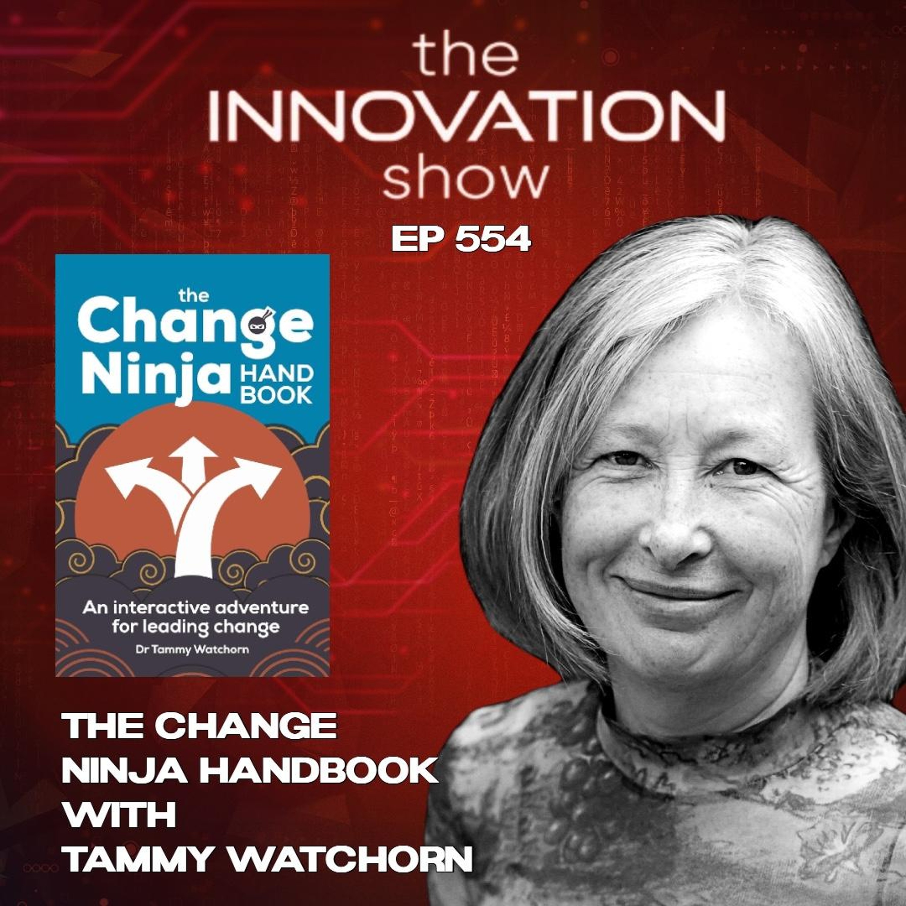 Tammy Watchorn - The Change Ninja Handbook