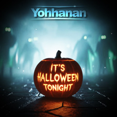 YOHHANAN - It's Halloween Tonight