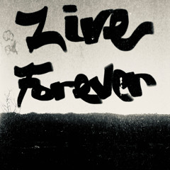 Live Forever