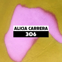 Dekmantel Podcast 306 - Alicia Carrera