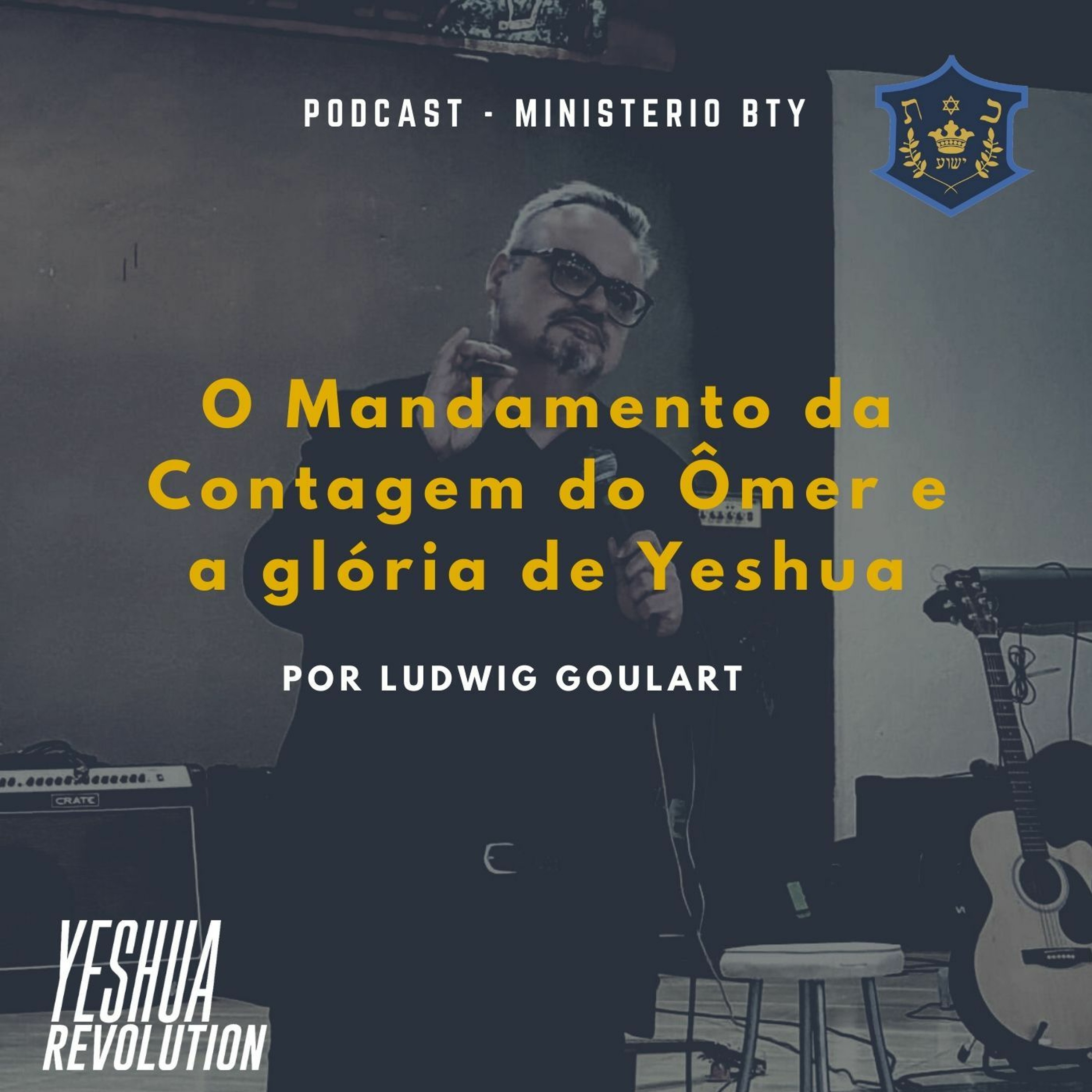 O mandamento da Contagem e Yeshua em Glória andando na terra episode artwork