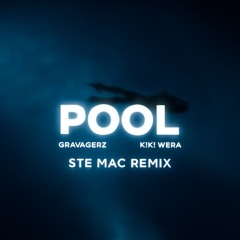 POOL - Ste Mac Remix (Radio Edit)