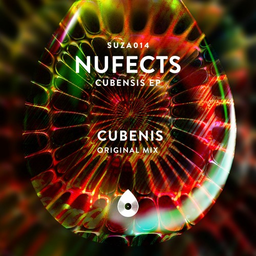NuFects - Cubensis (Original Mix) [Preview]