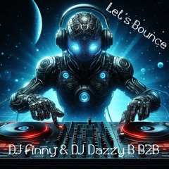 Let's Bounce DJ Dazzy B B2B (Free Download)