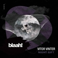 BLH019 - Vitor Vinter - Night Gift