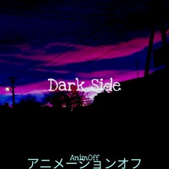 Dark Side (Alan Walker)