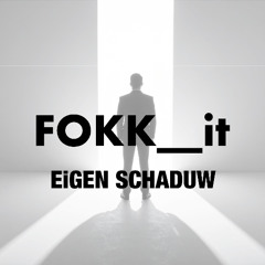 EiGEN SCHADUW