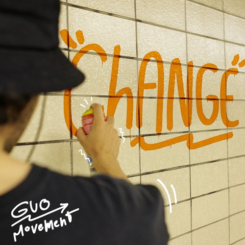 Guo - Change [MIXTAPE]
