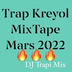 Trap & Rap Kreyol MixTape Mars 2022 ft. Asap Jexus, Ben Nan Foreign, Kolonel Freez, Bigfa, XorXor 4K