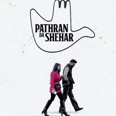 Pathran de Shehar - Ravi Warraich - Tani Sandhu
