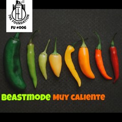 Beast Mode - Muy Caliente (Original Mix)