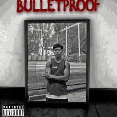 Bulletproof