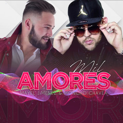 Mil Amores (feat. Mayel Jimenez)