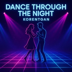 Dance Through the Night(2).mp3