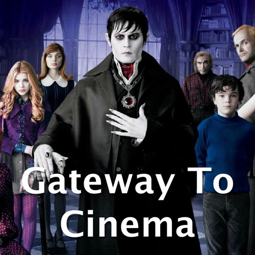 Dark Shadows - Gateway To Cinema
