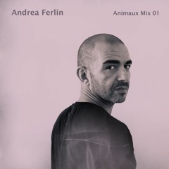 Animaux Mix 01: Andrea Ferlin
