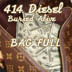 414 Diesel - Bag Full original track