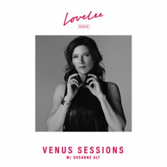 Venus Sessions @ Lovelee Radio 17.03.22