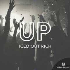 Up Instrumental (prod. Iced Out Rich)