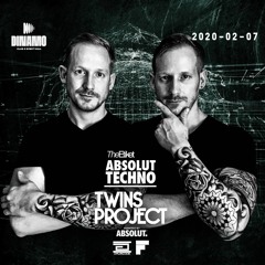 Twins Project@The Etiket Pres: ABSOLUT TECHNO 07.02.2020/Dinamo Event Hall