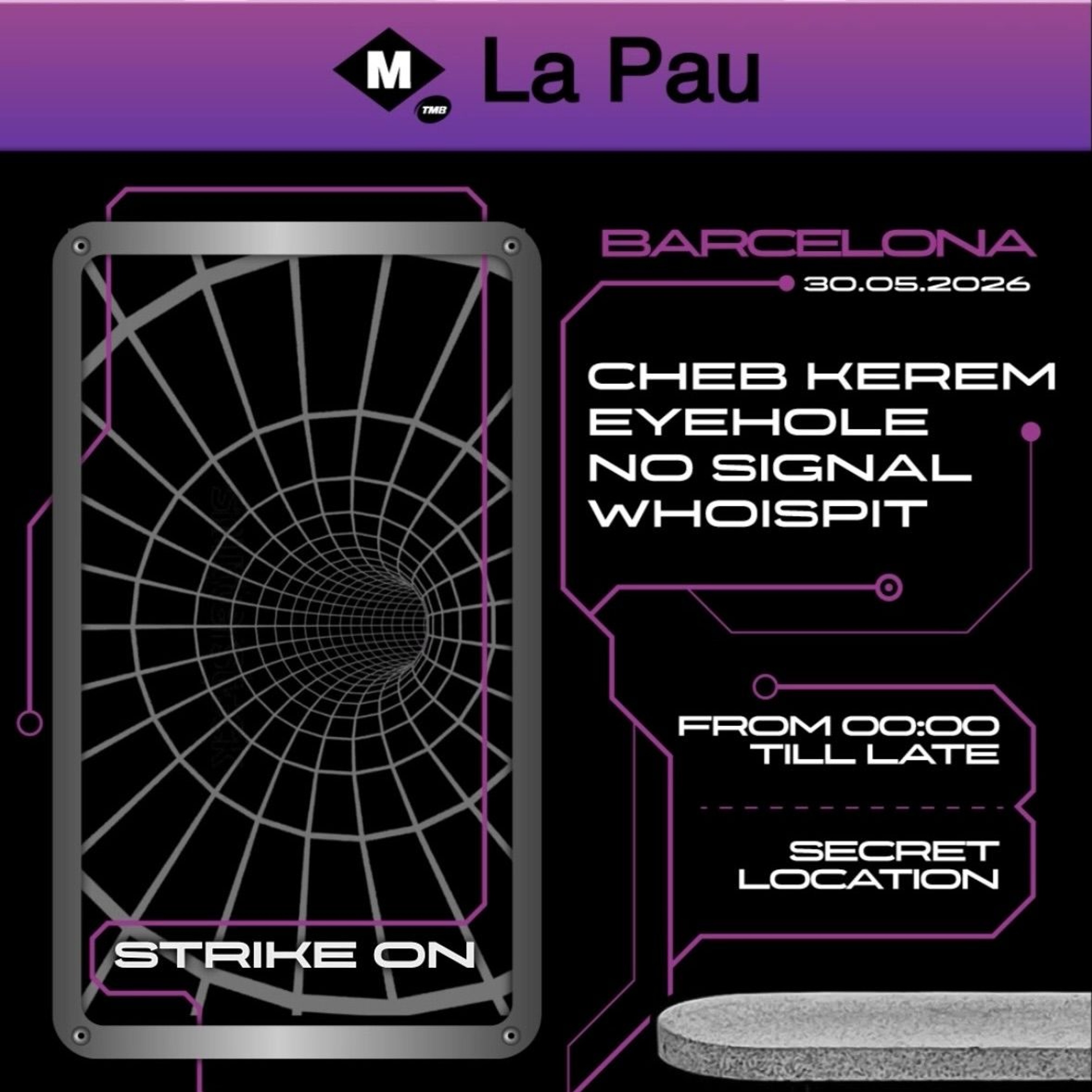STRIKE ON BCN pres. WHOIS30? Strike On & Friends // WHOISPIT 00.30-02.00