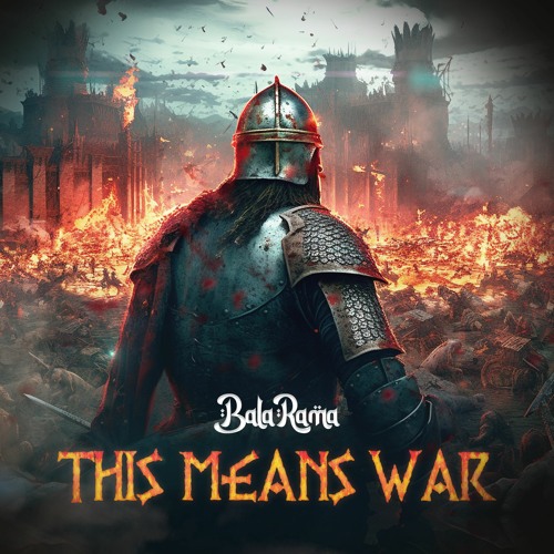 BalaRama - This Means War