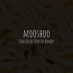 mooshoo (feat. Mike C.O.X.)