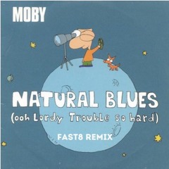 MOTZ Premiere: Moby - Natural Blues (Fast8 Remix) [FREE DL]