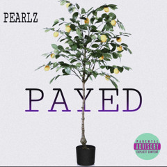 Pearlz - Feb 29 2024 - Paid Youngin.m4a