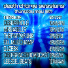 Depth Charge Sessions Episode #100 MrBaseley 18/5/23