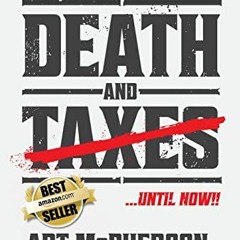 ACCESS PDF 📑 Death And Taxes by  Art McPherson &  Michael Canet [PDF EBOOK EPUB KIND