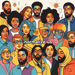 Normalize Us