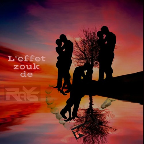 L'effet Zouk De Dj Rays - 2022