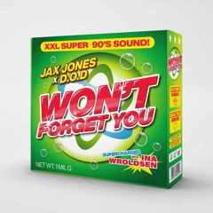JAX JONES & D.O.D- WON'T FORGET YOU [FEAT. INA WROLDSEN] {A.S. DNB REMIX}