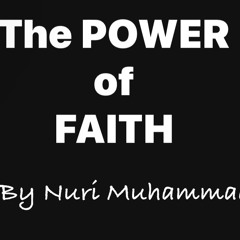 The POWER of FAITH