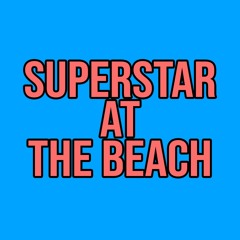 Paul Sirrell - Superstar At The Beach
