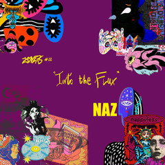 2LOVERS 12 - "INTO THE FLUX" - NAZ