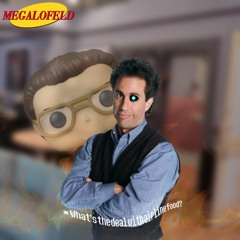 MEGALOFELD [A Jerry Seinfeld Megalovania]