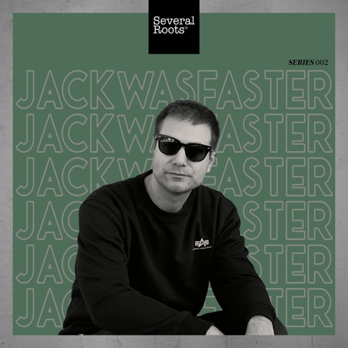 Several Roots Series 002 JACKWASFASTER