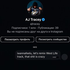 West Life (AJ Tracey remix)