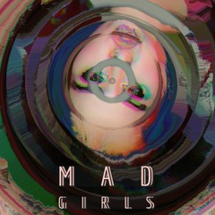 MAD GIRLS feat Byana