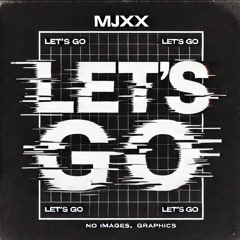 Let's Goo - Majestixx