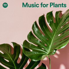 Music for Plants