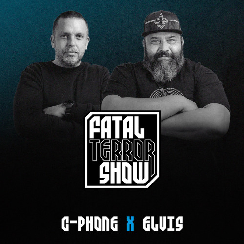 Fatal Terror - Elvis & C-phone 21-01-2026